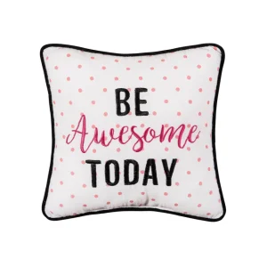 Be Awesome Today Decorative Pillow