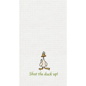 Shut the Duck Up! Waffle Weave Kitchen Towel