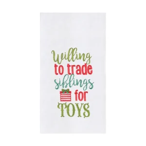 Willing to Trade Siblings for Toys Kitchen Towel
